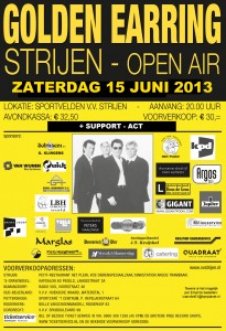 Golden Earring show poster Strijen - Open Air VV Strijen June 15, 2013